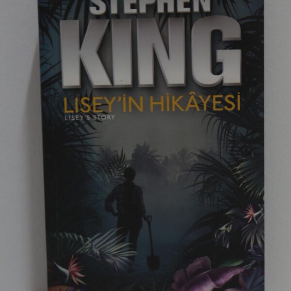 KİTAP STEPHEN KING - LISEY'İN HİKAYESİ